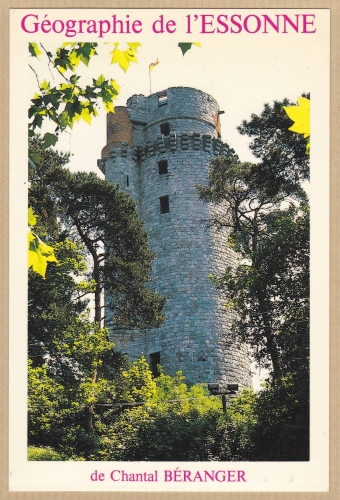 Essonne - La Tour de Montlhéry