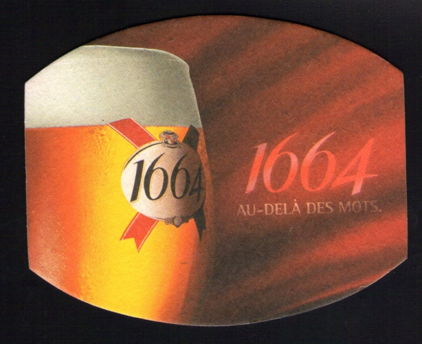 SB Sous Bock Beer Mat 1664 Au-Delà des Mots