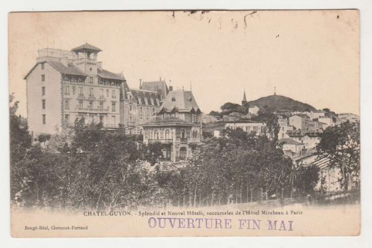 cpa 63 Chatel-Guyon Splendid et Nouvel Hôtel