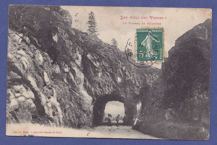 (88) -GERARDMER - CPA- le tunnel de munster-  circulée en 1908