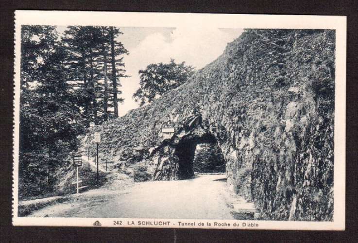 France Cpsm La Schlucht - tunnel de la Roche du Diable