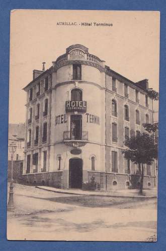 (15) AURILLAC -CPA- hotel terminus -non circulée 