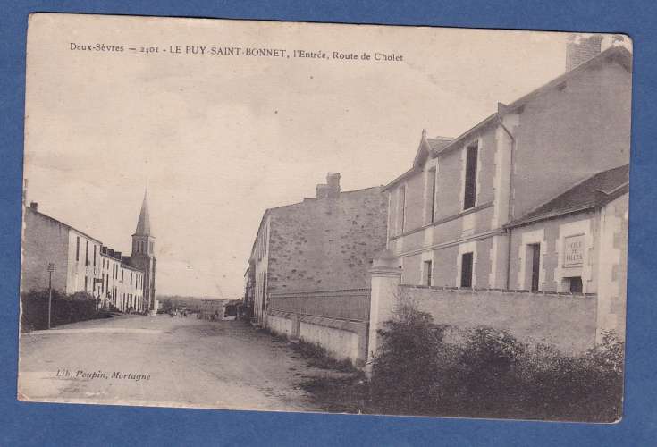 (49) LE PUY SAINT BONNET-CPA-l'entrée- route de cholet  - circulée en 1915