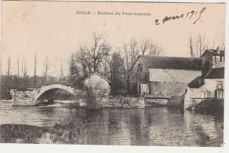 cpa 39 Dole Ruines du Pont Romain