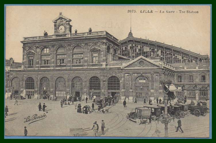 CPA LILLE la Gare écrite 1919 TB tacots