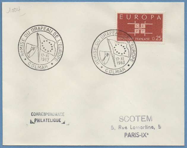 France BT Colmar Remise du Drapeau Européen 1963 / N° 1396 Europa