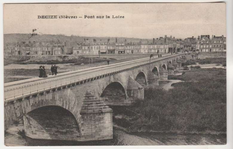 cpa 58 Decize Pont sur La Loire ( voyagé en FM )