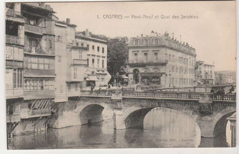 cpa 81 Castres  Pont-Neuf et Quai des Jacobins 