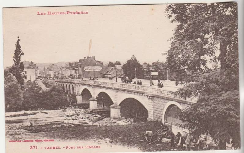 Cpa 65 Tarbes Pont sur l'Adour