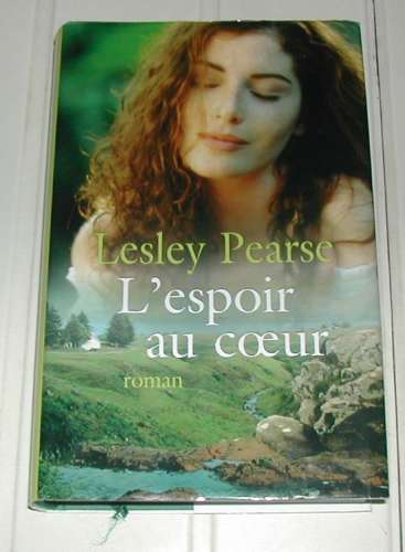 Livre L'Espoir au Coeur de Lesley Pearse Roman