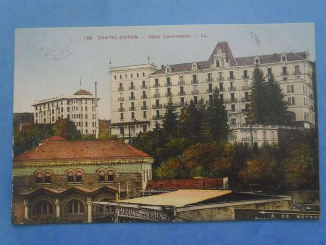 63-CHATEL GUYON hotel Continental , circulée en 1935 , 2 scans