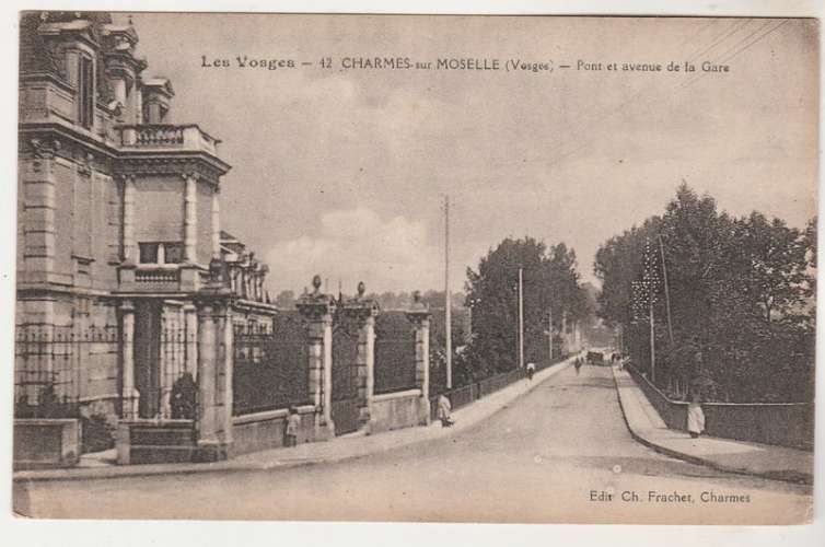 cpa 88 Charmes Pont et Avenue de la Gare