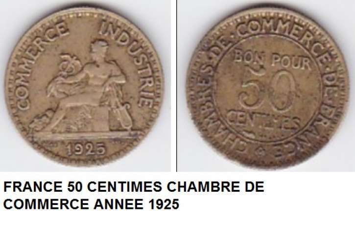 FRANCE  50 centimes chambre de commerce annee 1925