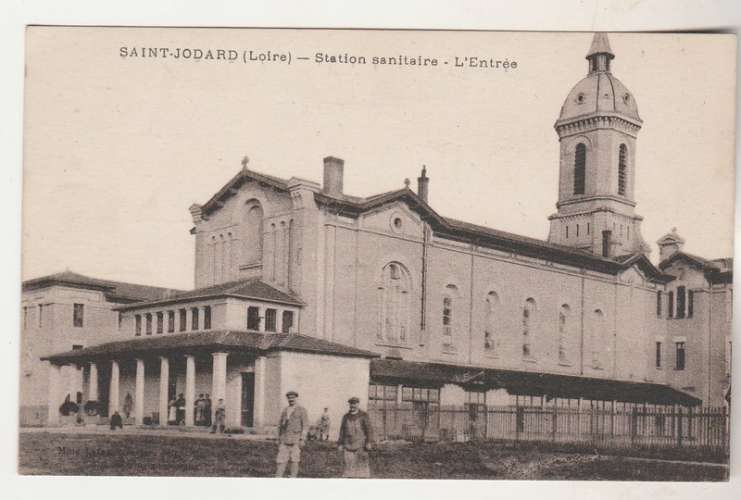 cpa 42 Saint-Jodard Station sanitaire  .l'Entrée 