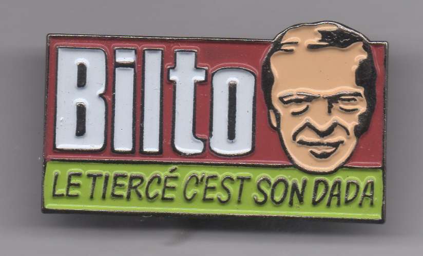 Pin's - Bilto : tiercé