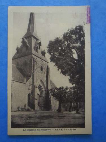 14-CLECY l'église , circulée en 1933