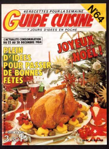 1984 Guide cuisine 40 recettes pour la semaine n° 64