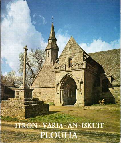 Livre / Sanctuaire Notre Dame de KERMANIA PLOUHA / sauvegarde / 1975