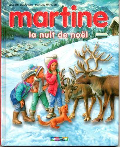 Livre / MARTINE la nuit de Noël / Casterman / 2010