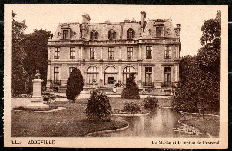 CP : Dept 80 (Somme) ABBEVILLE Le musee et la statue de Prarond (neuf)