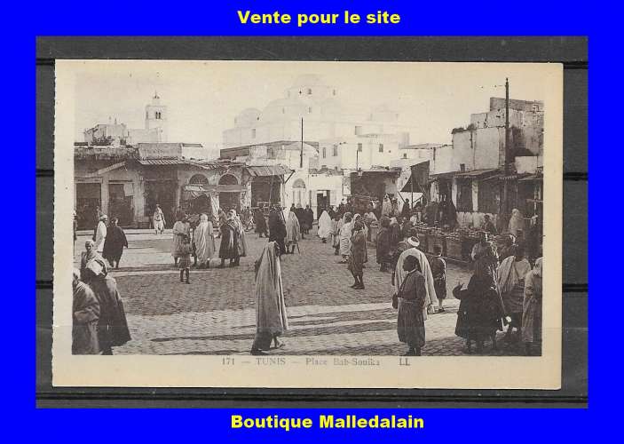 LL 171 - TUNIS - Place Bab-Souika