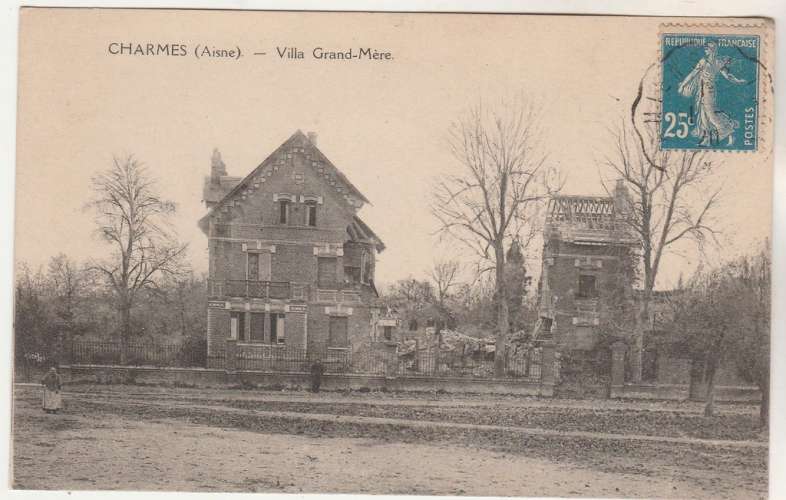 cpa 02 Charmes Villa Grand-Mère ( Bombardée )