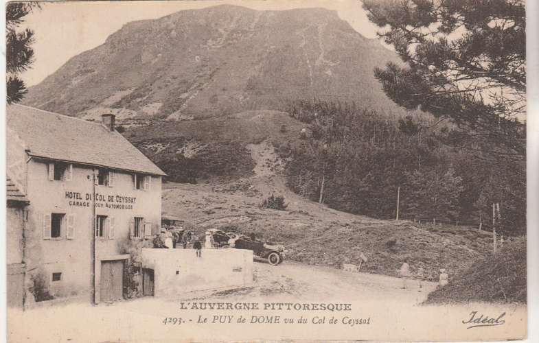 cpa 63 Le Puy de Dôme vu du Col de Ceyssat ( Hôtel )