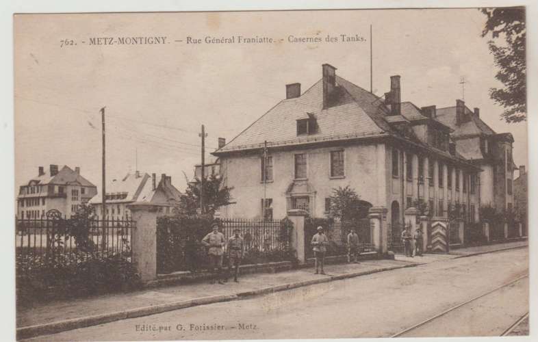 cpa 57 Metz-Montigny Rue Général Franiatte Casernes des Tanks