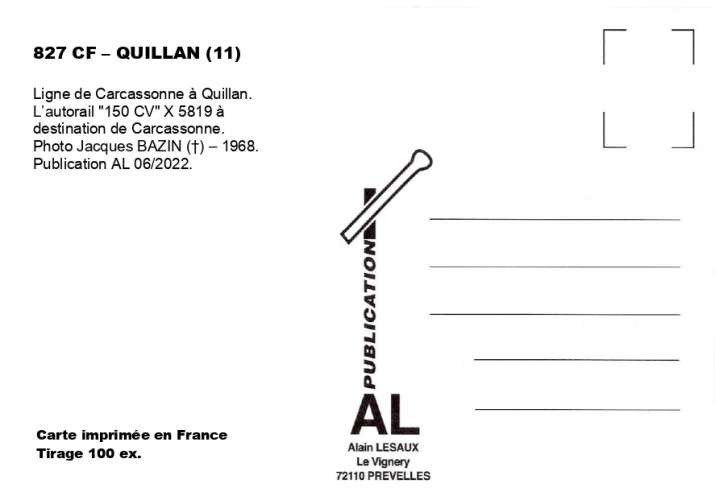 AL 827  Autorail 150 CV - QUILLAN - Aude - SNCF