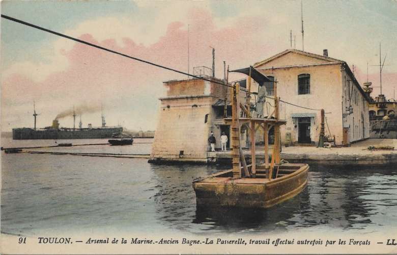 CPA - TOULON. - Arsenal de la Marine, Ancien Bagne - La Passerelle.