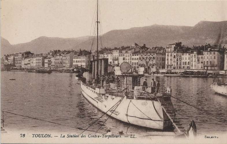 CPA - TOULON. - La Station des Contre-Torpilleurs.