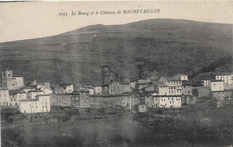 CPA - ROCHETAILLÉE. - Le Bourg et le Château.