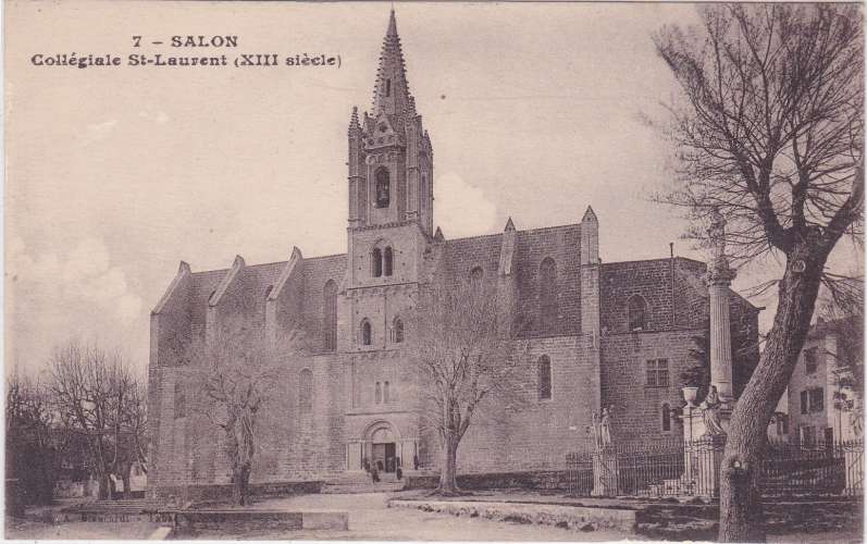 CPA - SALON DE PROVENCE - La Collégiale St-Laurent (XIII siècle).