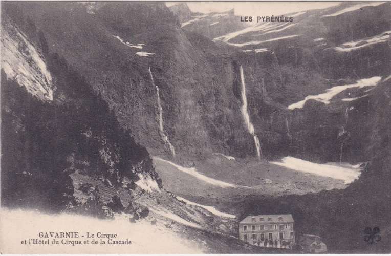 CPA - GAVARNIE - Le Cirque et son Hôtel, La Cascade..