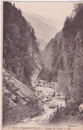 CPA - ALBERTVILLE (Environs) - Les Gorges de l'Arly.