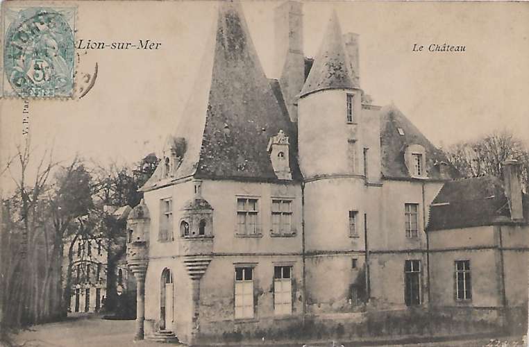 CPA - LION SUR MER - Le Château.