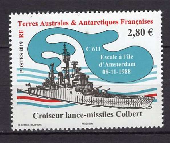 FRANCE TAAF 2019 BATEAU LE CROISEUR  LANCE MISSILE COLBERT  NEUF**