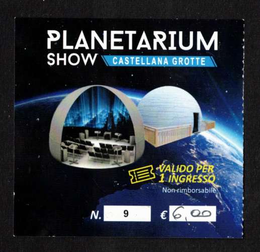 Italie ticket entrée du Planetarium show Castellana grotte