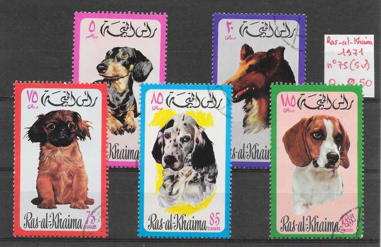 chien - Ras Al Khaima n°75 (5v) 1971 o