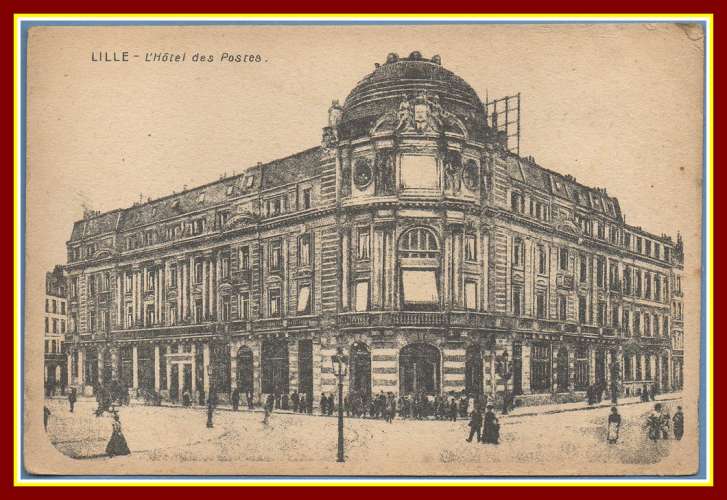 CPA LILLE Hôtel des Postes, non écrite