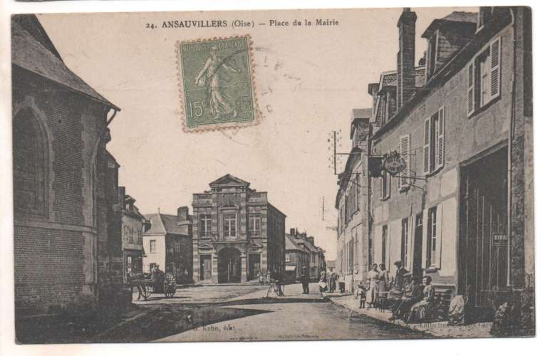 cpa 60 Ansauvillers Place de la Mairie