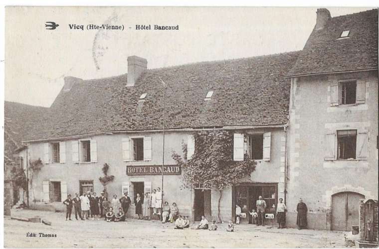 VICQ: Hôtel Bancaud - édit Thomas