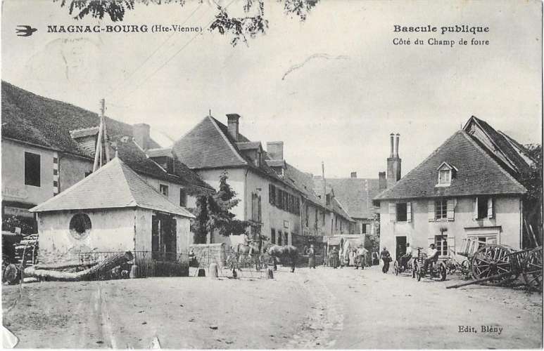 MAGNAC-BOURG: Bascule publique côté du Champ de Foire - édit Blény (écrite par Foussat A.)