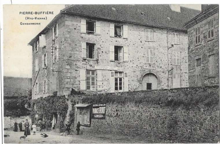 PIERRE-BUFFIERE: Gendarmerie -l'Hirondelle