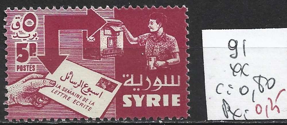 SYRIE 91 ** côte 0.80 €