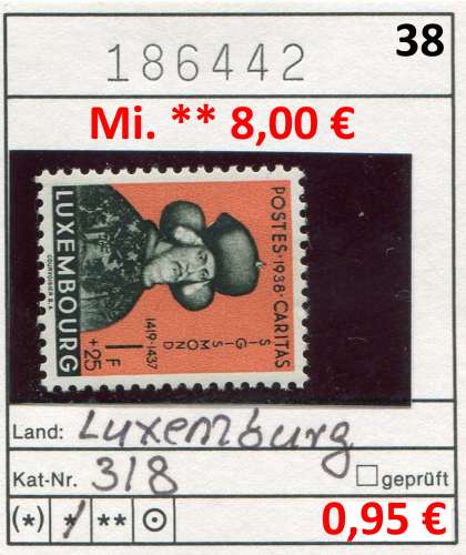 Luxembourg 1938  - Michel 318 - * mh  charn. - 