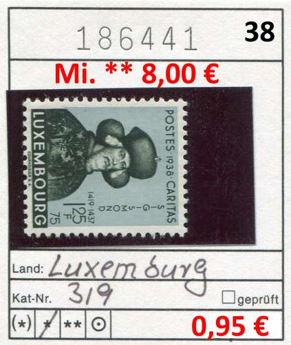 Luxembourg 1938  - Michel 319 - * mh  charn. - 