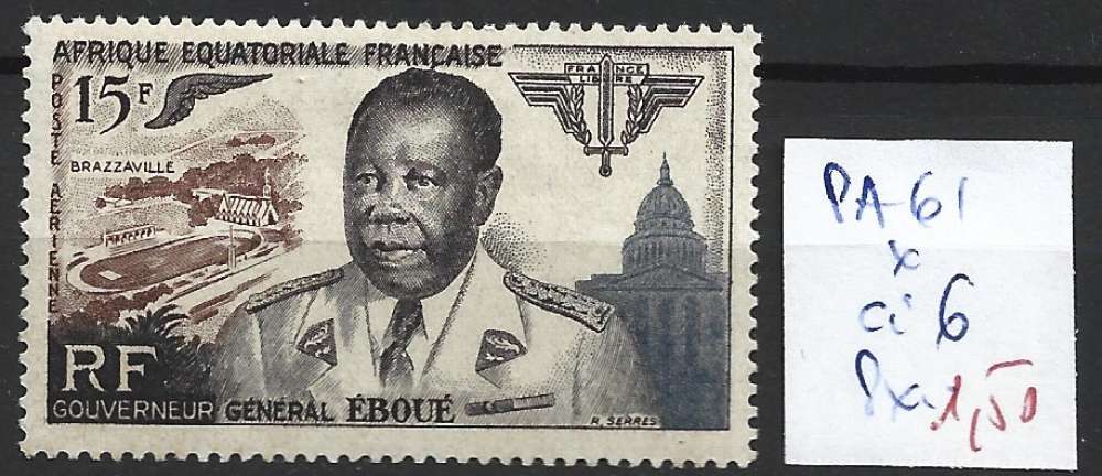 AFRIQUE EQUATORIALE FRANCAISE PA 61 * côte 6 €