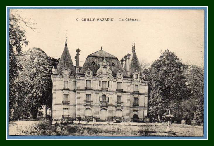 CPA CHILLY - MAZARIN (91) Le Château non écrite TB