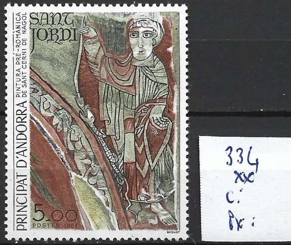 ANDORRE FRANCAIS 334 ** côte 2.50 €